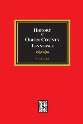 Istoria comitatului Obion, Tennessee - History of Obion County, Tennessee