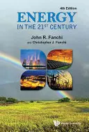 Energia în secolul XXI (ediția a 4-a) - Energy in the 21st Century (4th Edition)