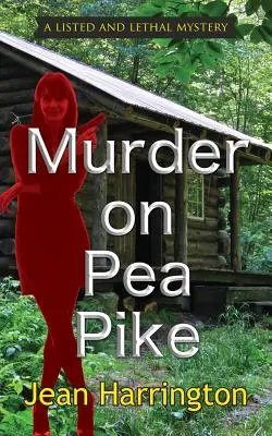 Crimă pe Pea Pike - Murder on Pea Pike