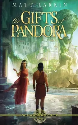 Darurile Pandorei (The Gifts of Pandora) - The Gifts of Pandora