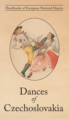 Dansuri din Cehoslovacia - Dances of Czechoslovakia