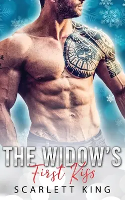 Primul sărut al văduvei: O poveste de dragoste între un miliardar și o virgină - The Widow's First Kiss: A Billionaire and A Virgin Romance