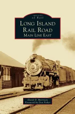 Long Island Rail Road: Linia principală Est - Long Island Rail Road: Main Line East