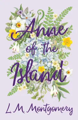 Anne de pe insulă - Anne of the Island