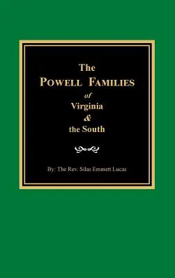 Familia Powell din Virginia și din sud - The Powells of Virginia and the South