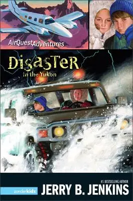 Dezastru în Yukon - Disaster in the Yukon