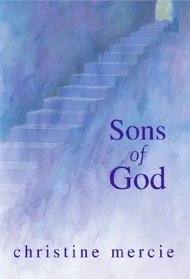 Fiii lui Dumnezeu - Sons of God