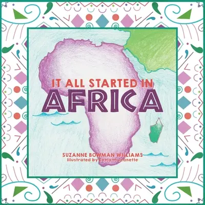 Totul a început în Africa - It All Started in Africa