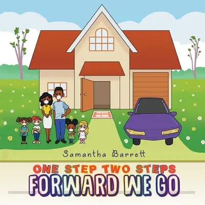 Un pas, doi pași, mergem înainte - One Step Two Steps Forward We Go