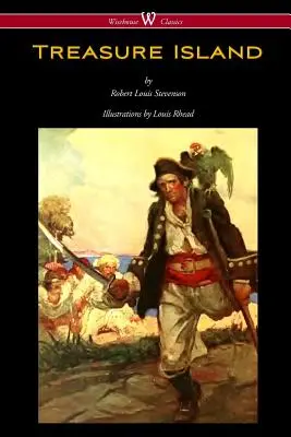 Insula comorii (Wisehouse Classics Edition - cu ilustrații originale de Louis Rhead) - Treasure Island (Wisehouse Classics Edition - with original Illustrations by Louis Rhead)