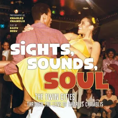 Priveliști, sunete, suflet: Orașele gemene prin lentila lui Charles Chamblis - Sights, Sounds, Soul: The Twin Cities Through the Lens of Charles Chamblis