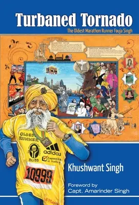 Turbaned Tornado: Cel mai bătrân alergător de maraton Fauja Singh - Turbaned Tornado: The Oldest Marathon Runner Fauja Singh