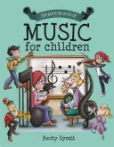 Cartea Batsford de muzică pentru copii - The Batsford Book of Music for Children