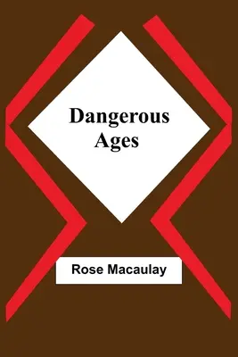 Vârste periculoase - Dangerous Ages