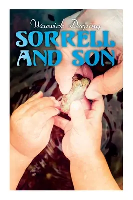 Sorrell și fiul: Poveste de familie - Sorrell and Son: Family Tale