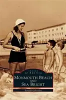 Monmouth Beach și Sea Bright - Monmouth Beach and Sea Bright