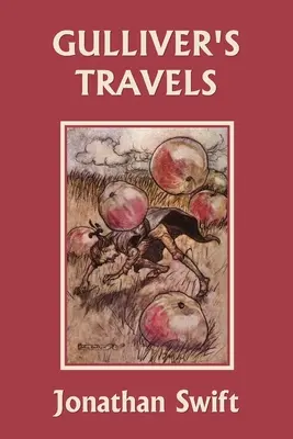 Călătoriile lui Gulliver (ediția Yesterday's Classics) - Gulliver's Travels (Yesterday's Classics)