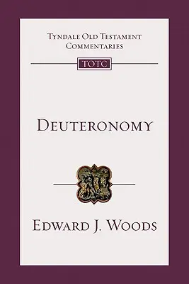 Deuteronomul: O introducere și un comentariu - Deuteronomy: An Introduction and Commentary