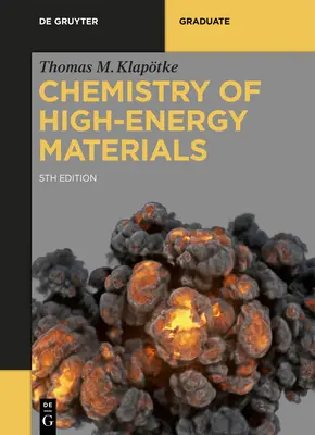 Chimia materialelor de înaltă energie - Chemistry of High-Energy Materials