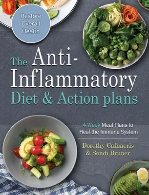 The Easy Anti-Inflammatory Diet Cookbook: Rețete rapide, savuroase și creative pentru a da startul unui stil de viață sănătos - The Easy Anti-Inflammatory Diet Cookbook: Quick, Savory and Creative Recipes to Kick Start A Healthy Lifestyle