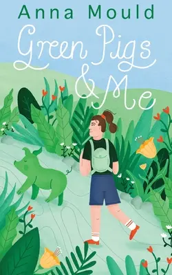 Porcii verzi și cu mine - Green Pigs and Me