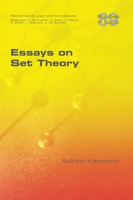 Eseuri despre teoria seturilor - Essays on Set Theory
