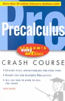 Schaum's Easy Outlines Precalculus: Bazat pe Schaum's Outline of Precalculus - Schaum's Easy Outlines Precalculus: Based on Schaum's Outline of Precalculus