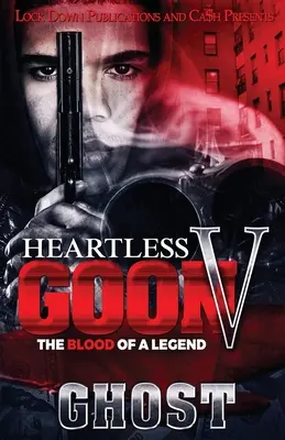Goon fără inimă 5 - Heartless Goon 5