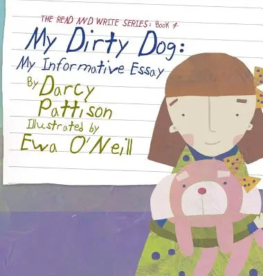 Câinele meu murdar: Eseul meu informativ - My Dirty Dog: My Informative Essay