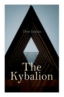 Kybalionul - The Kybalion