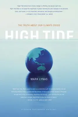 High Tide: Adevărul despre criza noastră climatică - High Tide: The Truth about Our Climate Crisis