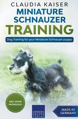 Dresaj Schnauzer Miniatural - Dresaj canin pentru cățelul tău Schnauzer Miniatural - Miniature Schnauzer Training - Dog Training for your Miniature Schnauzer puppy