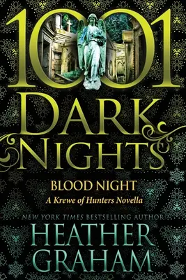 Blood Night: O nuvelă Krewe of Hunters - Blood Night: A Krewe of Hunters Novella