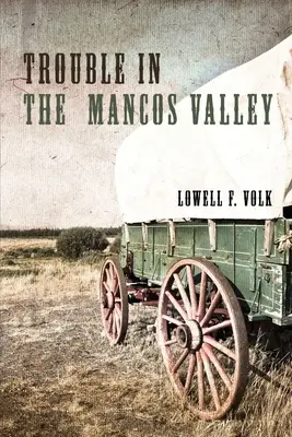 Probleme în Valea Mancos - Trouble in the Mancos Valley