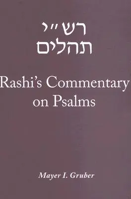 Comentariul lui Rashi cu privire la Psalmi - Rashi's Commentary on Psalms