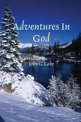 Aventuri în Dumnezeu - Adventures in God