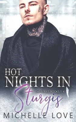 Nopți fierbinți în Sturgis: Biker Romance - Hot Nights in Sturgis: Biker Romance