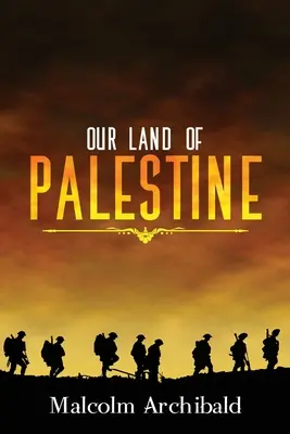 Pământul nostru din Palestina - Our Land of Palestine