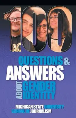 100 de întrebări și răspunsuri despre identitatea de gen: Spectrul transgender, nonbinar, fluid de gen și queer - 100 Questions and Answers About Gender Identity: The Transgender, Nonbinary, Gender-Fluid and Queer Spectrum