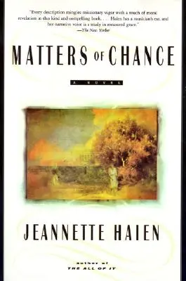 Chestiuni de întâmplare - Matters of Chance