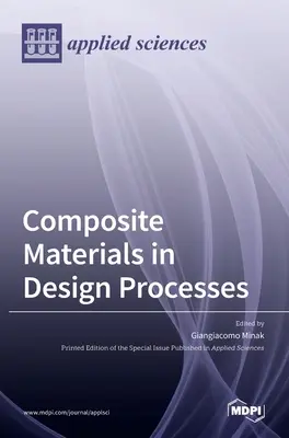 Materiale compozite în procesele de proiectare - Composite Materials in Design Processes