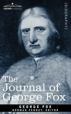 Jurnalul lui George Fox - The Journal of George Fox