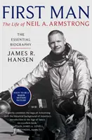 Primul om: Viața lui Neil Armstrong - First Man: The Life of Neil Armstrong