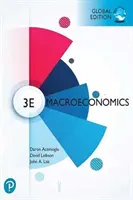 Macroeconomie, ediție globală - Macroeconomics, Global Edition