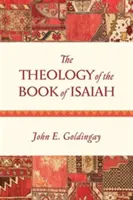 Teologia cărții Isaia - The Theology of the Book of Isaiah