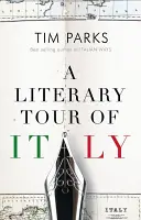 Un tur literar al Italiei - A Literary Tour of Italy