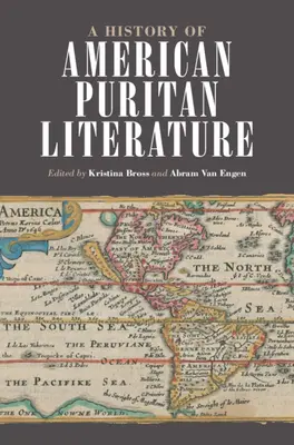 O istorie a literaturii puritane americane - A History of American Puritan Literature
