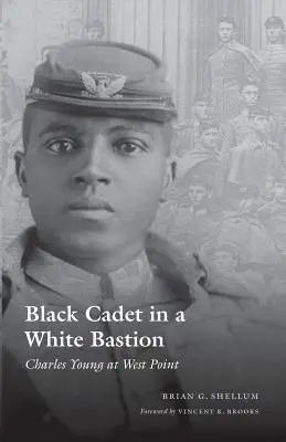 Cadet negru într-un bastion alb: Charles Young la West Point - Black Cadet in a White Bastion: Charles Young at West Point