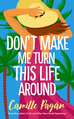 Nu mă face să întorc această viață - Don't Make Me Turn This Life Around