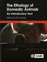 Etologia animalelor domestice: An Introductory Text - The Ethology of Domestic Animals: An Introductory Text